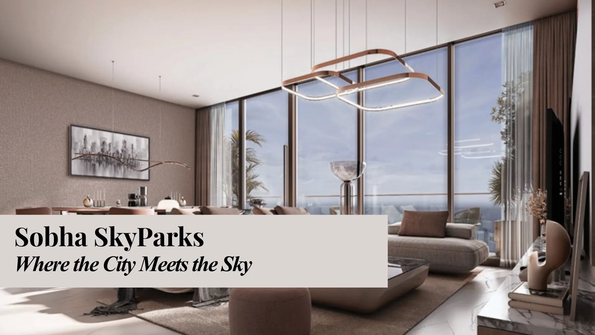 Sobha SkyParks – Where the City Meets the Sky